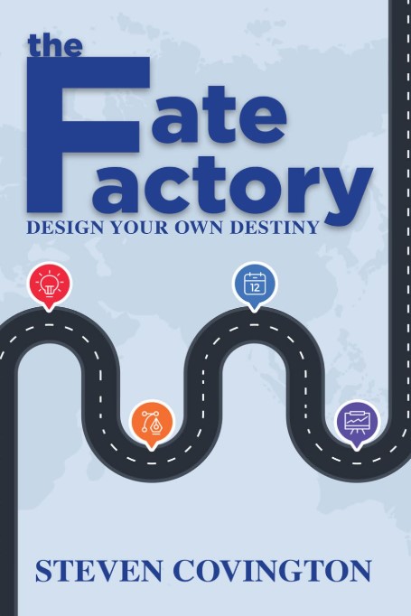 THE FATE FACTORY: Design Your Own Destiny